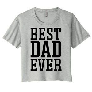 Best Dad Gift Women's Crop Top Tee