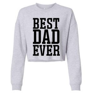 Best Dad Gift Cropped Pullover Crew