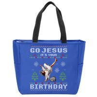 Break Dance Go Jesus ItS Your Birthday Merry Christmas Day Cool Gift Zip Tote Bag