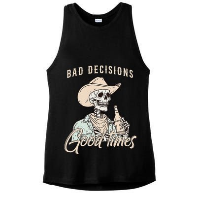 Bad Decisions Good Times Skeleton Cowboy Ladies PosiCharge Tri-Blend Wicking Tank