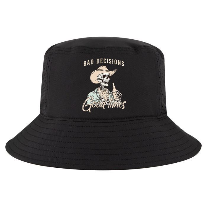 Bad Decisions Good Times Skeleton Cowboy Cool Comfort Performance Bucket Hat