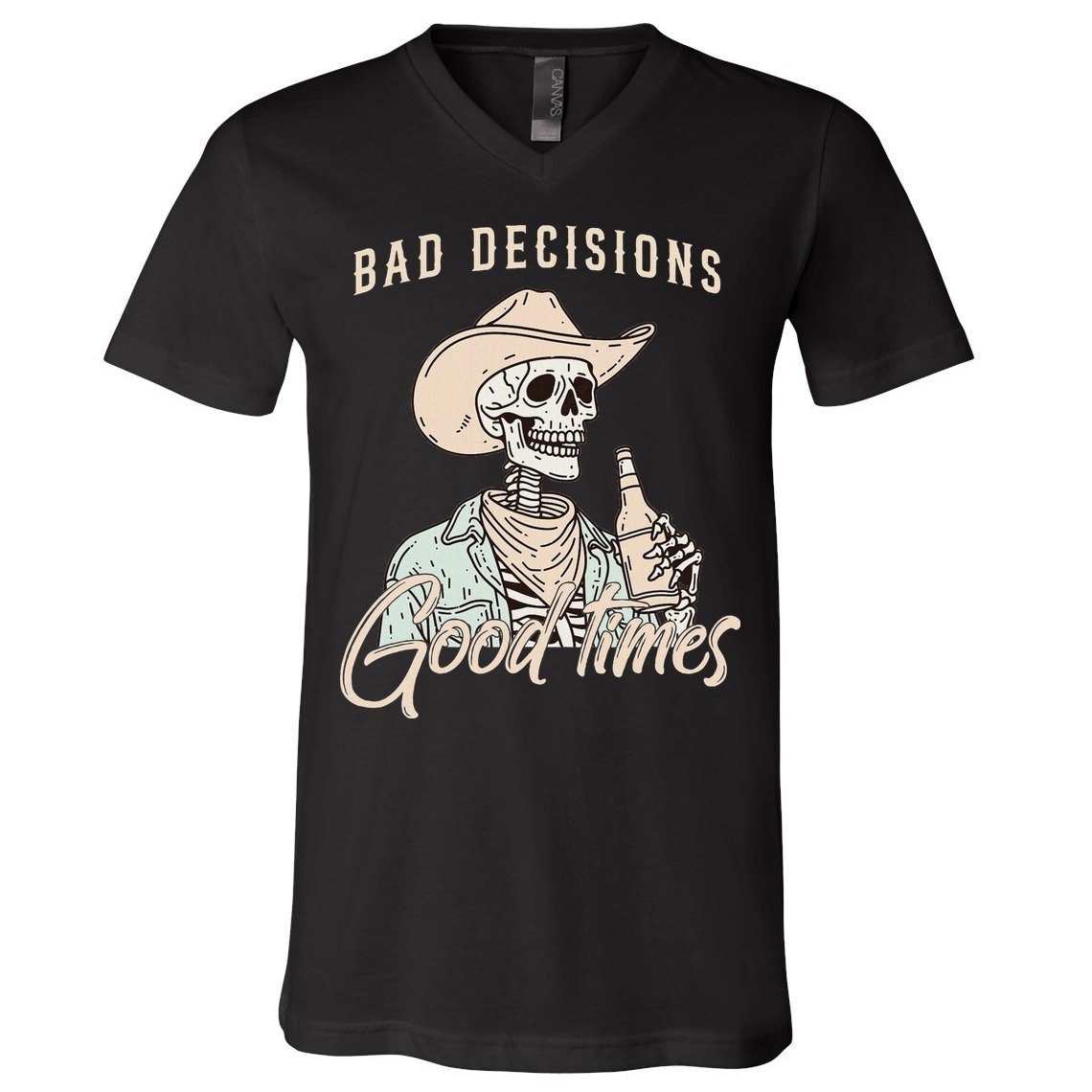 Bad Decisions Good Times Skeleton Cowboy V-Neck T-Shirt