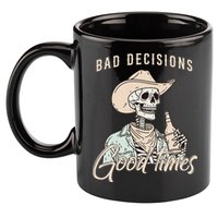Bad Decisions Good Times Skeleton Cowboy 11oz C Handle Ceramic Mug