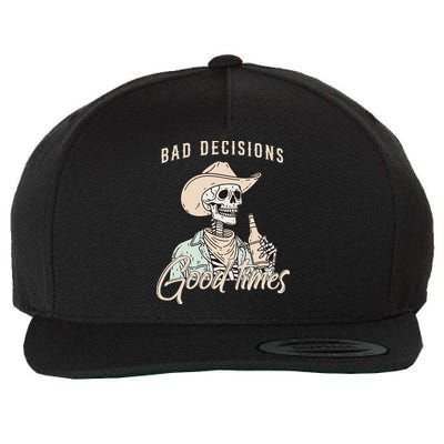 Bad Decisions Good Times Skeleton Cowboy Wool Snapback Cap