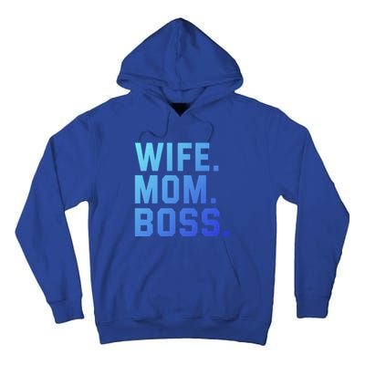 Boss Day Great Gift Wife Mom Boss Mama MotherS Day Birthday Gift Tall Hoodie