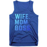 Boss Day Great Gift Wife Mom Boss Mama MotherS Day Birthday Gift Tank Top