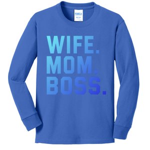 Boss Day Great Gift Wife Mom Boss Mama MotherS Day Birthday Gift Kids Long Sleeve Shirt