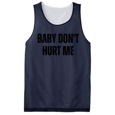 Baby Don't Hurt Me Meme Tee Mesh Reversible Basketball Jersey Tank