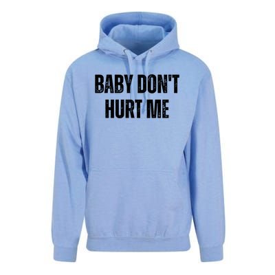 Baby Don't Hurt Me Meme Tee Unisex Surf Hoodie