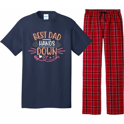 Best Dad Hands Down World Best Dad Hands Down Father's Day Quote Pajama Set