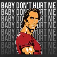 Baby Dont Hurt Me Funny Meme 11oz C Handle Ceramic Mug