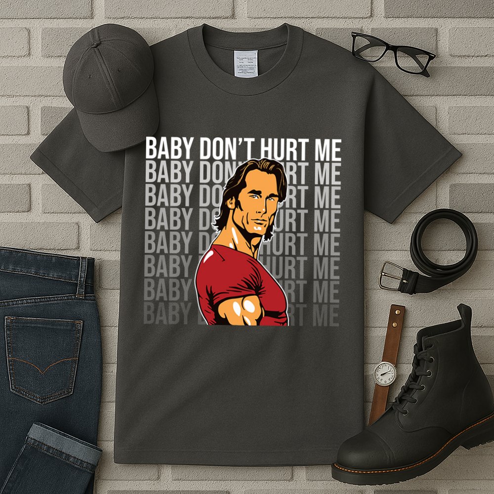Baby Dont Hurt Me Funny Meme Tall T-Shirt