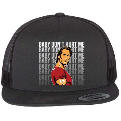 Baby Dont Hurt Me Funny Meme Flatbill Hat