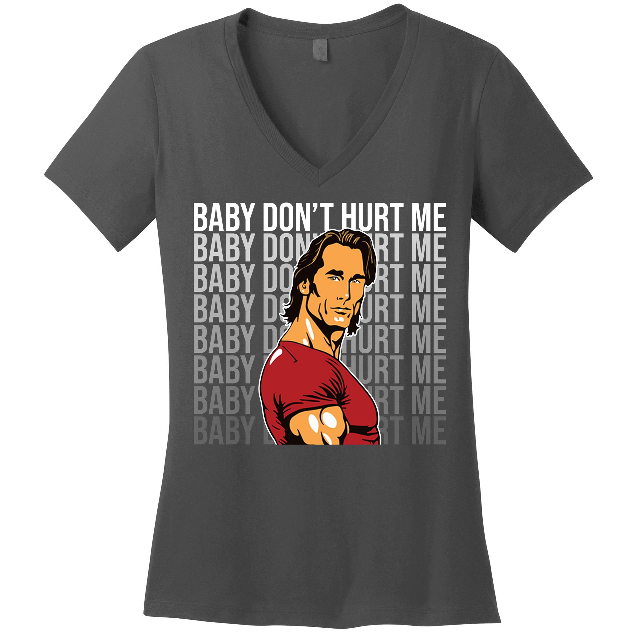 Baby Dont Hurt Me Funny Meme Women's V-Neck T-Shirt