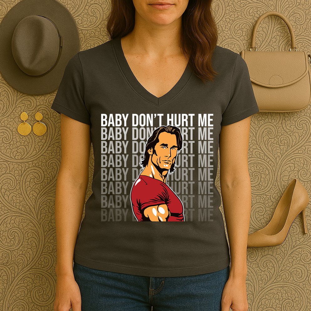 Baby Dont Hurt Me Funny Meme Women's V-Neck T-Shirt