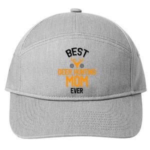 Best Deer Hunting Mom Ever Cute Deer Hunting Great Gift 7-Panel Snapback Hat