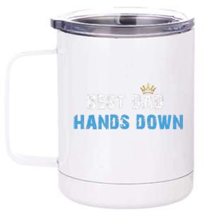 Best Dad Hands Down 12 oz Stainless Steel Tumbler Cup