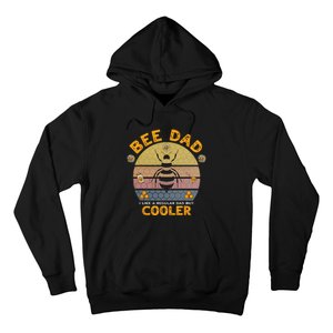 Bee Dad Honey I like A Regular Dad but Cooler Humor Hoodie