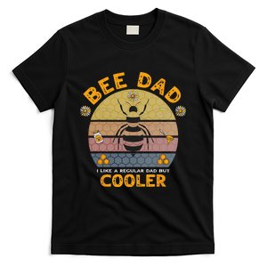 Bee Dad Honey I like A Regular Dad but Cooler Humor T-Shirt