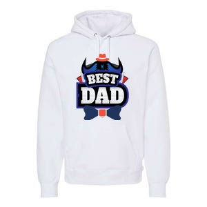 Best Dad Happy Fathers Day Premium Hoodie