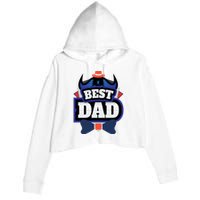 Best Dad Happy Fathers Day Crop Fleece Hoodie