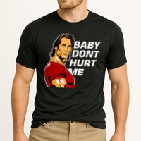 Baby Dont Hurt Me Funny Meme Cooling Performance Crew T-Shirt