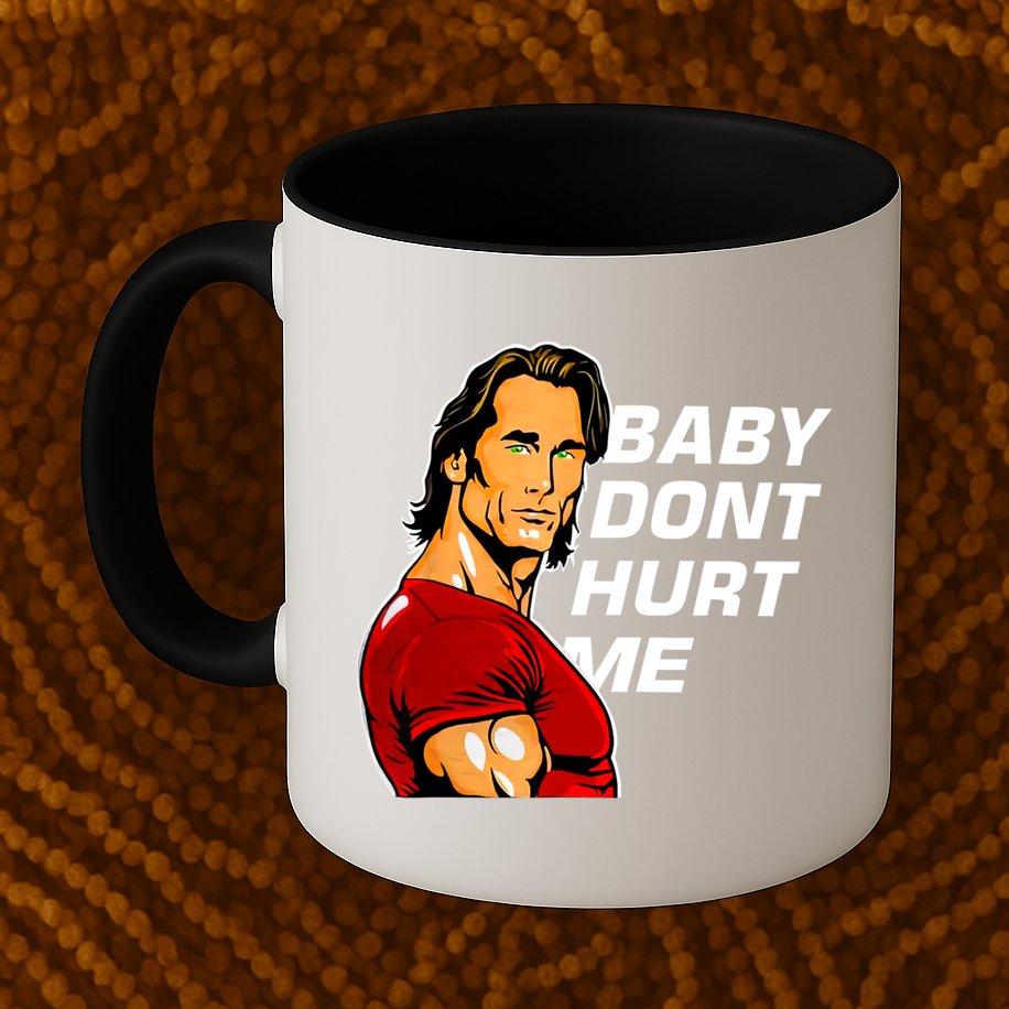 Baby Dont Hurt Me Funny Meme Mug