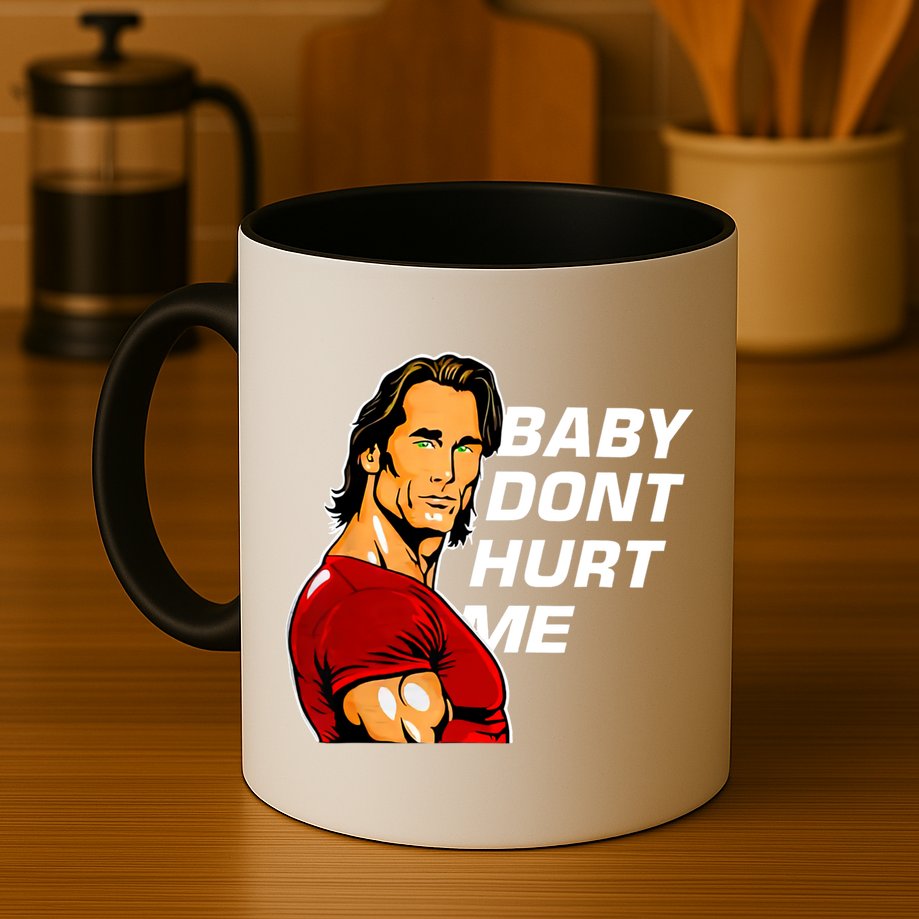 Baby Dont Hurt Me Funny Meme Mug