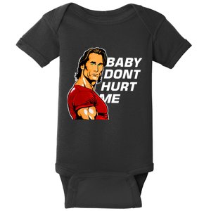 Baby Dont Hurt Me Funny Meme Baby Bodysuit