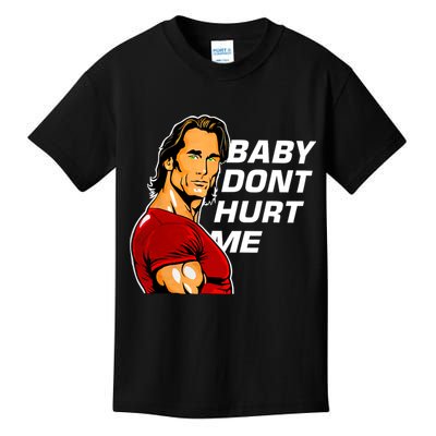 Baby Dont Hurt Me Funny Meme Kids T-Shirt