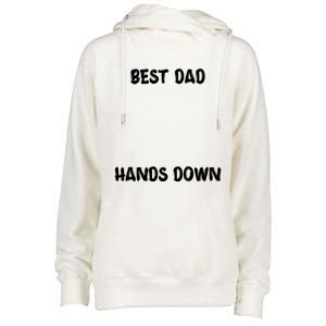 Best Dad Hands Down Craft For Handprints Fathers Day Great Gift Womens Funnel Neck Pullover Hood