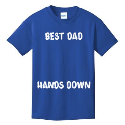 Best Dad Hands Down Craft For Handprints Fathers Day Great Gift Kids T-Shirt