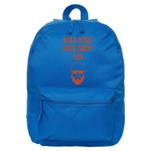 Bald Dads Have More Fun Dad Balding Funny Fathers Day Gym Gift 16 in Basic Backpack