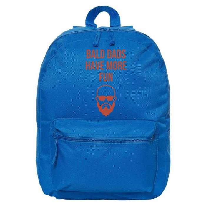 Bald Dads Have More Fun Dad Balding Funny Fathers Day Gym Gift 16 in Basic Backpack