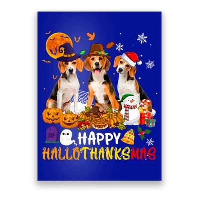 Beagle Dog Happy Hallothanksmas Xmas Dog Lover Meaningful Gift Poster