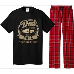 Being Dad Honor Papa Priceless For FatherS Day From Son Gift Pajama Set