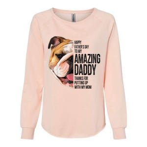 Bulldog Dad Happy Fathers Day To My Amazing Dad Bulldog Womens California Wash Sweatshirt