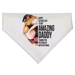 Bulldog Dad Happy Fathers Day To My Amazing Dad Bulldog USA-Made Doggie Bandana