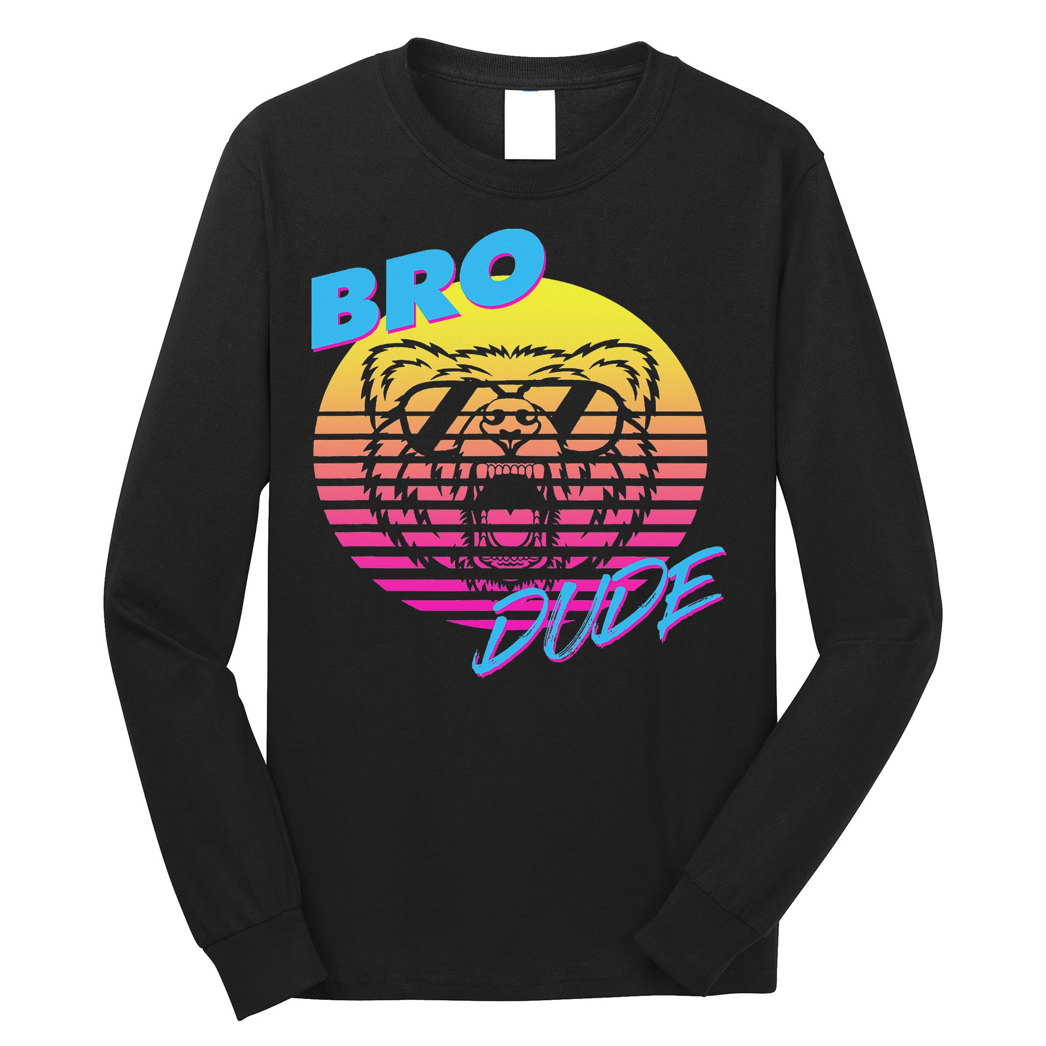 Bro Dude High Energy Retro Wave Frat Party Animal 80s Jock Long Sleeve Shirt