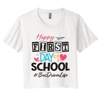 Bus Driver Happy First Day Of School Women Back To School Women's Crop Top Tee