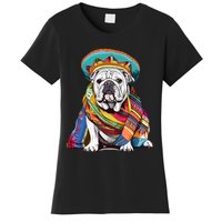 Bulldog Dog in Mexican Cinco De Mayo Sombrero and Poncho Women's T-Shirt