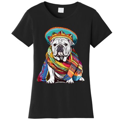 Bulldog Dog in Mexican Cinco De Mayo Sombrero and Poncho Women's T-Shirt