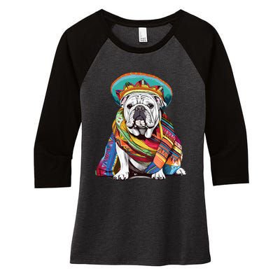 Bulldog Dog in Mexican Cinco De Mayo Sombrero and Poncho Women's Tri-Blend 3/4-Sleeve Raglan Shirt