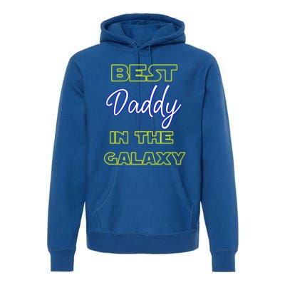 Best Daddy In The Galaxy Fathers Day Pa Pop American Dad Gift Premium Hoodie