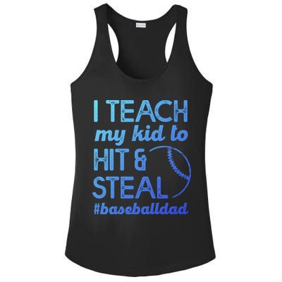 Baseball Dad I Teach My To Hit And Steal Fathers Day Cute Gift Ladies PosiCharge Competitor Racerback Tank