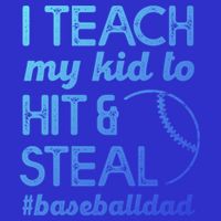 Baseball Dad I Teach My To Hit And Steal Fathers Day Cute Gift Bag