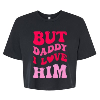 But Daddy I Love Him Groovy Heart White Bella+Canvas Jersey Crop Tee