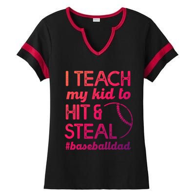 Baseball Dad I Teach My To Hit And Steal Fathers Day Cute Gift Ladies Halftime Notch Neck Tee