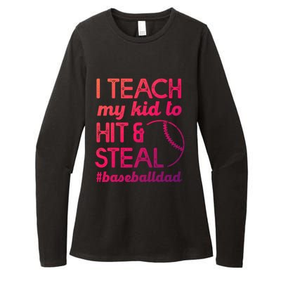 Baseball Dad I Teach My To Hit And Steal Fathers Day Cute Gift Womens CVC Long Sleeve Shirt