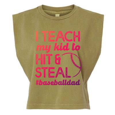 Baseball Dad I Teach My To Hit And Steal Fathers Day Cute Gift Garment-Dyed Women's Muscle Tee